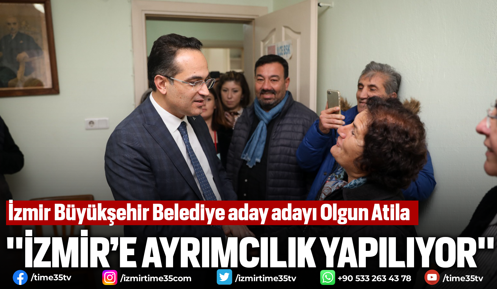 İzmir Büyükşehir Belediye aday adayı Olgun Atila İzmire ayrımcılık