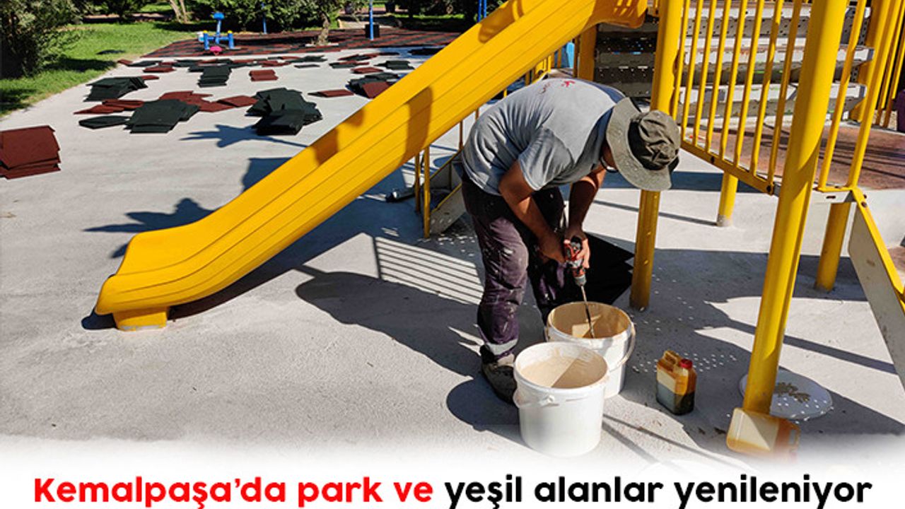 Kemalpaşa’da park ve yeşil alanlar yenileniyor
