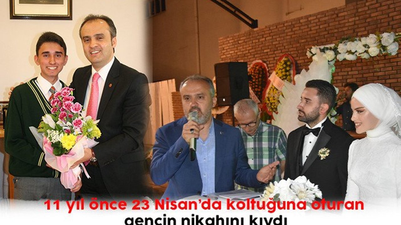 11 yıl önce 23 Nisan’da koltuğuna oturan gencin nikahını kıydı