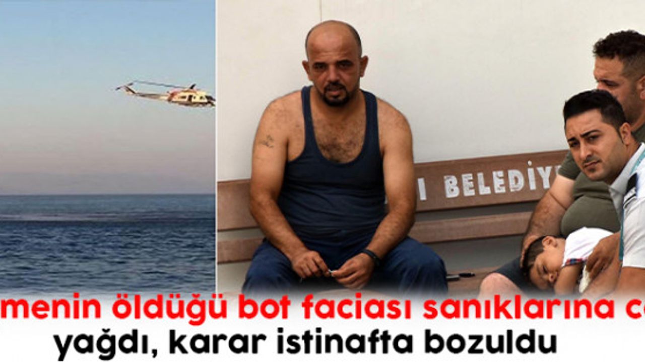 9 göçmenin öldüğü bot faciası sanıklarına ceza yağdı, karar istinafta bozuldu