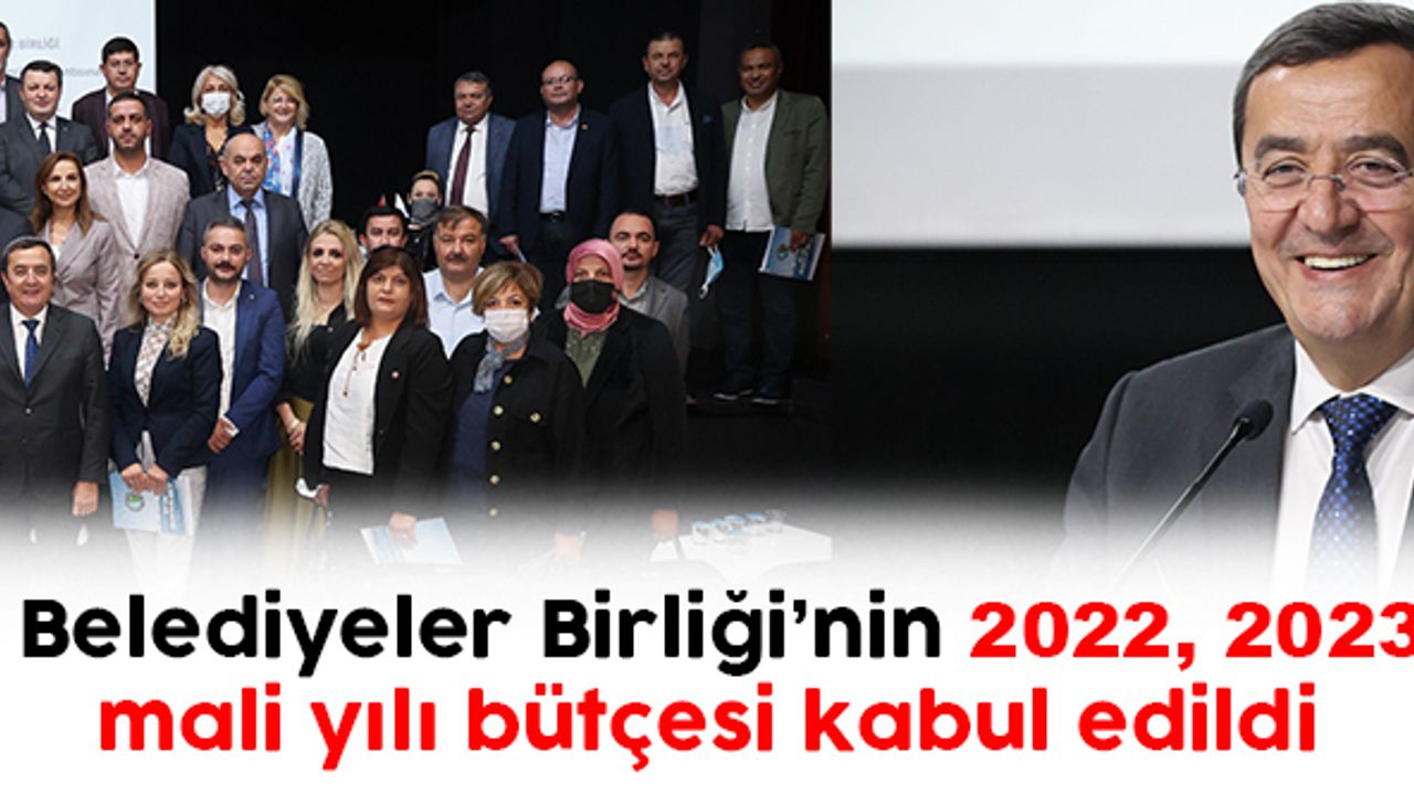 Kıyı Ege Belediyeler Birliği’nin 2022, 2023 ve 2024 mali yılı bütçesi kabul edildi