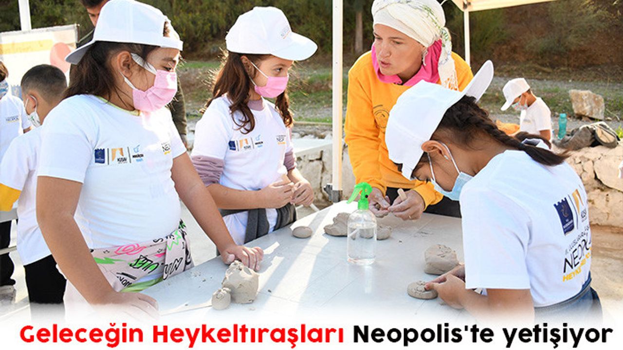 Geleceğin Heykeltıraşları Neopolis'te yetişiyor