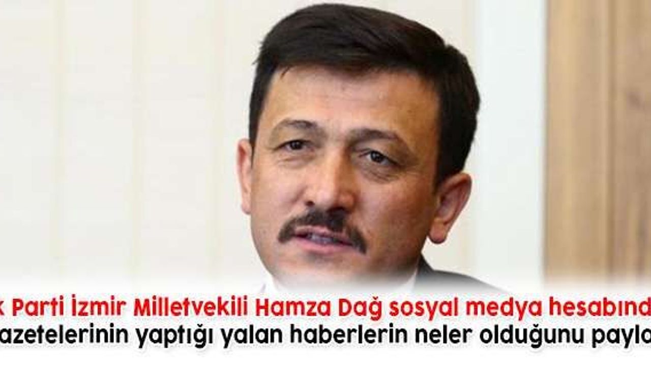 Hamza Dağ Yalan Haberleri Paylaştı 