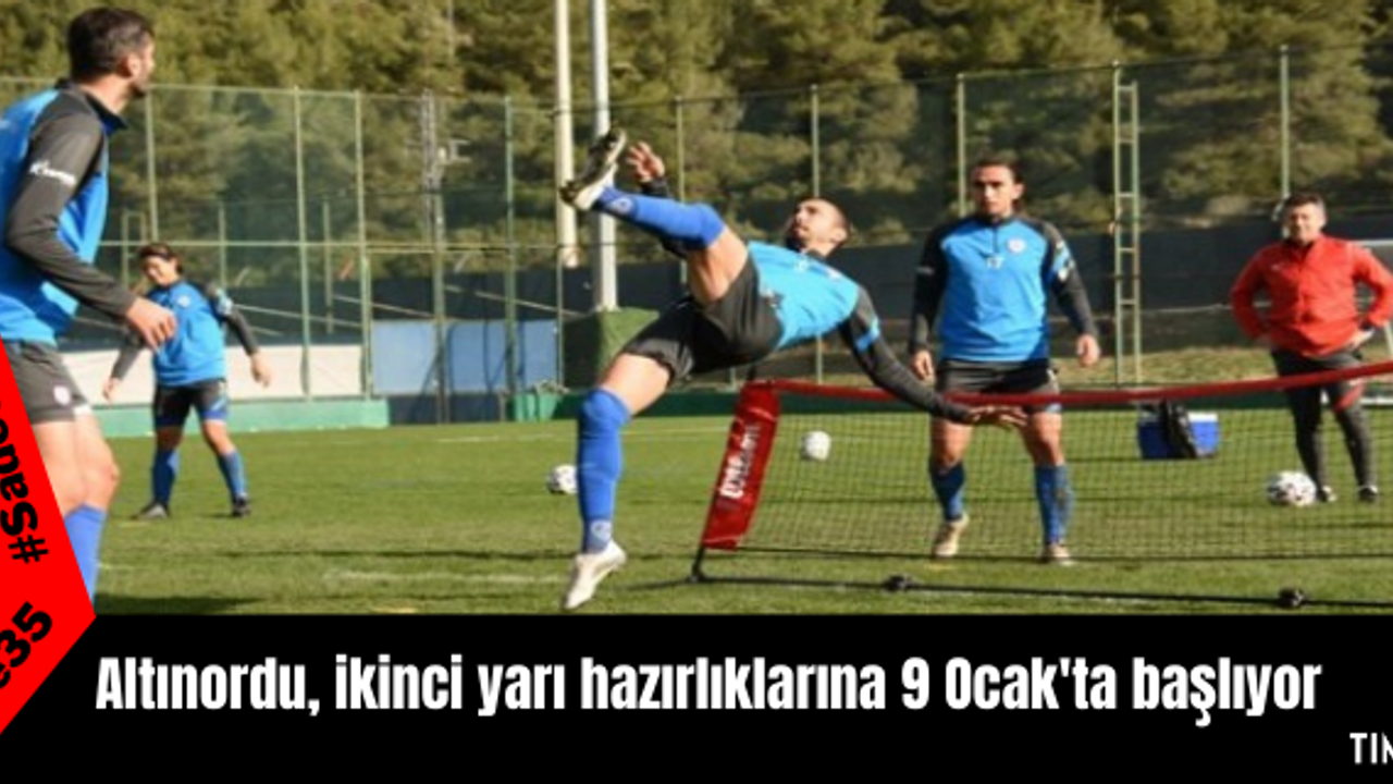 Altınordu, ikinci yarı hazırlıklarına 9 Ocak'ta başlıyor