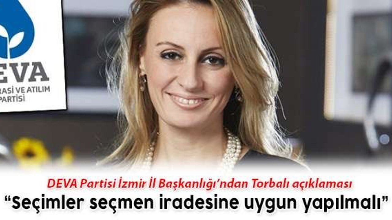 Deva’dan Torbalı Açıklaması