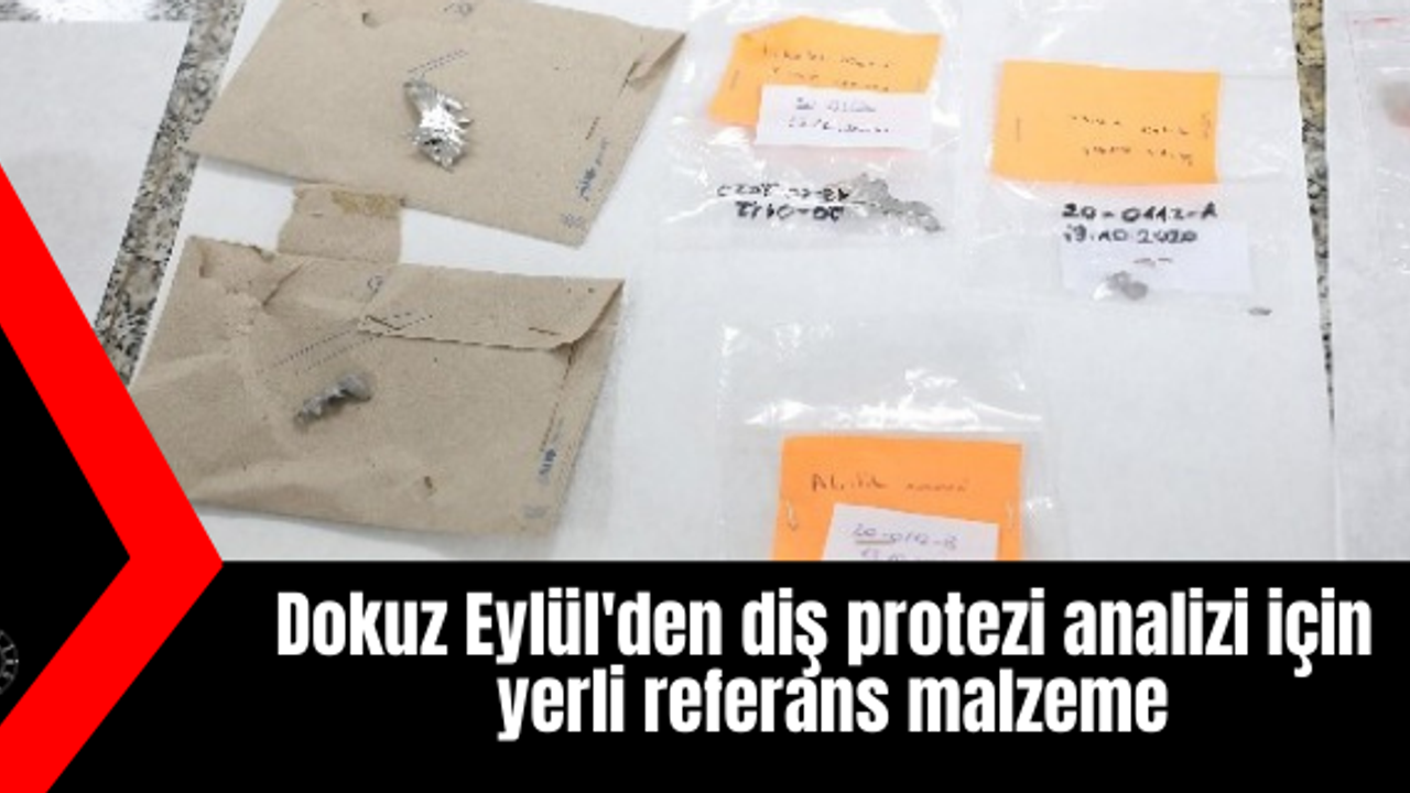 Dokuz Eylül'den diş protezi analizi için yerli referans malzeme