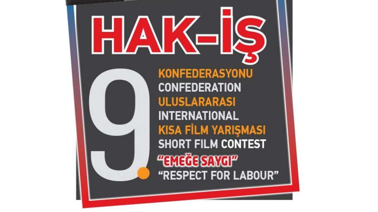 HAK-İŞ 9. Uluslararası Kısa Film Yarışması ödülleri sahiplerini buluyor