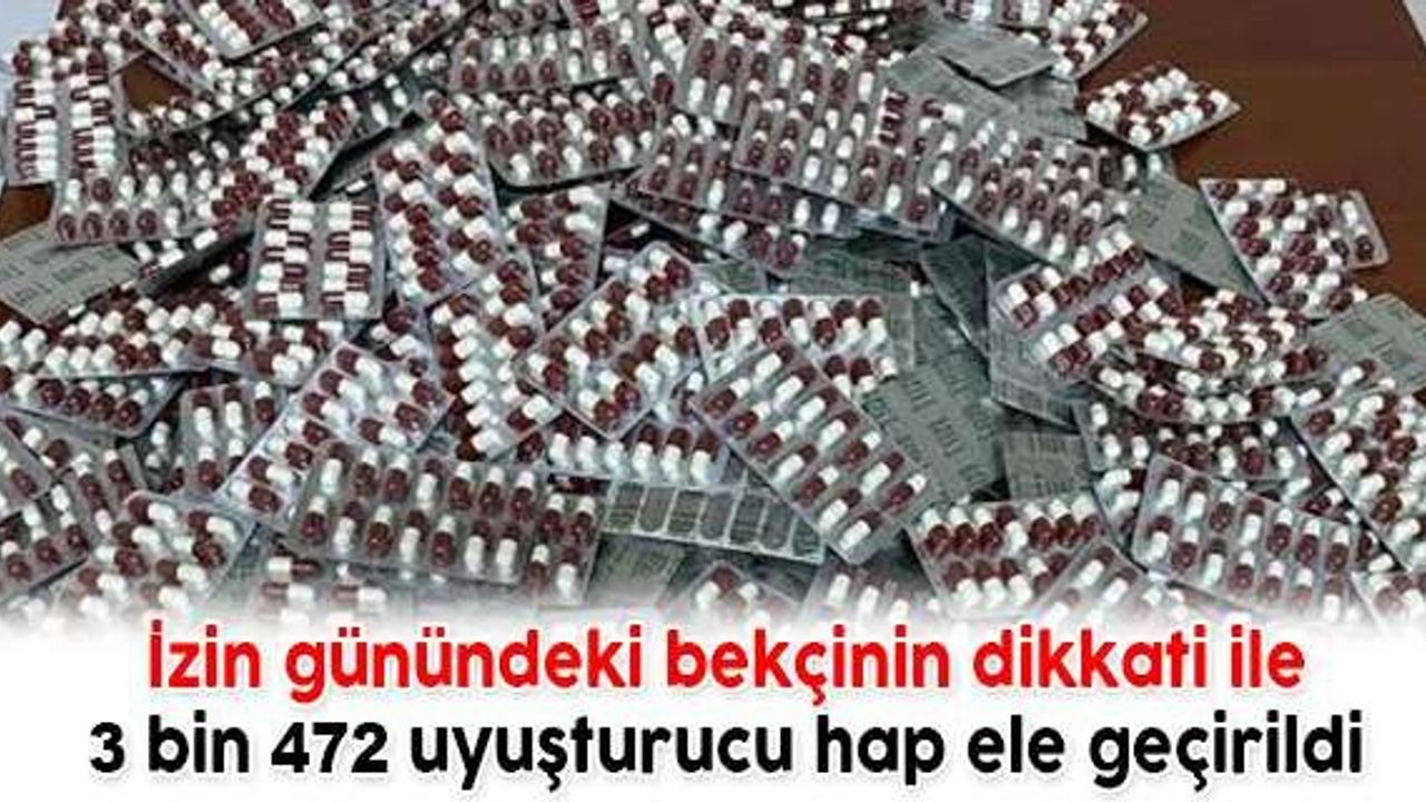 3 bin 472 uyuşturucu hap ele geçirildi 