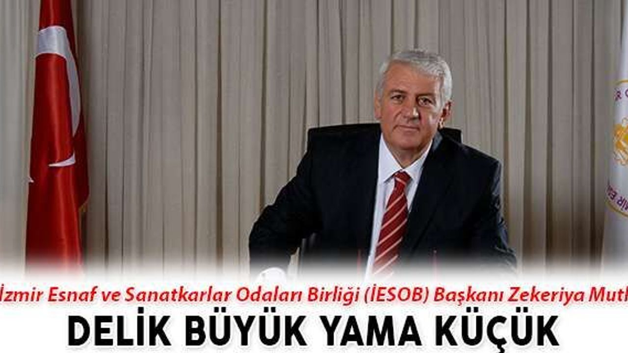 İzmir Esnaf ve Sanatkarlar Odaları Birliği (İESOB) Başkanı Zekeriya Mutlu