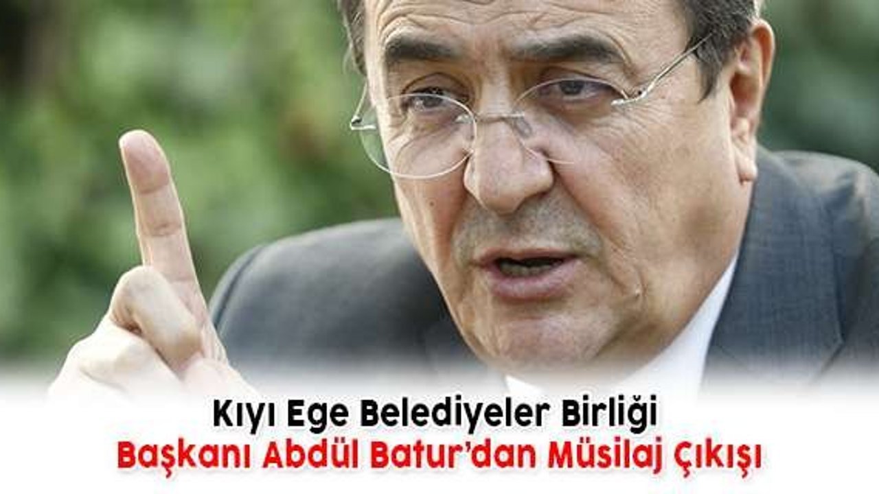 Kıyı Ege Belediyeler Birliği Başkanı Abdül Batur’dan Müsilaj Çıkışı
