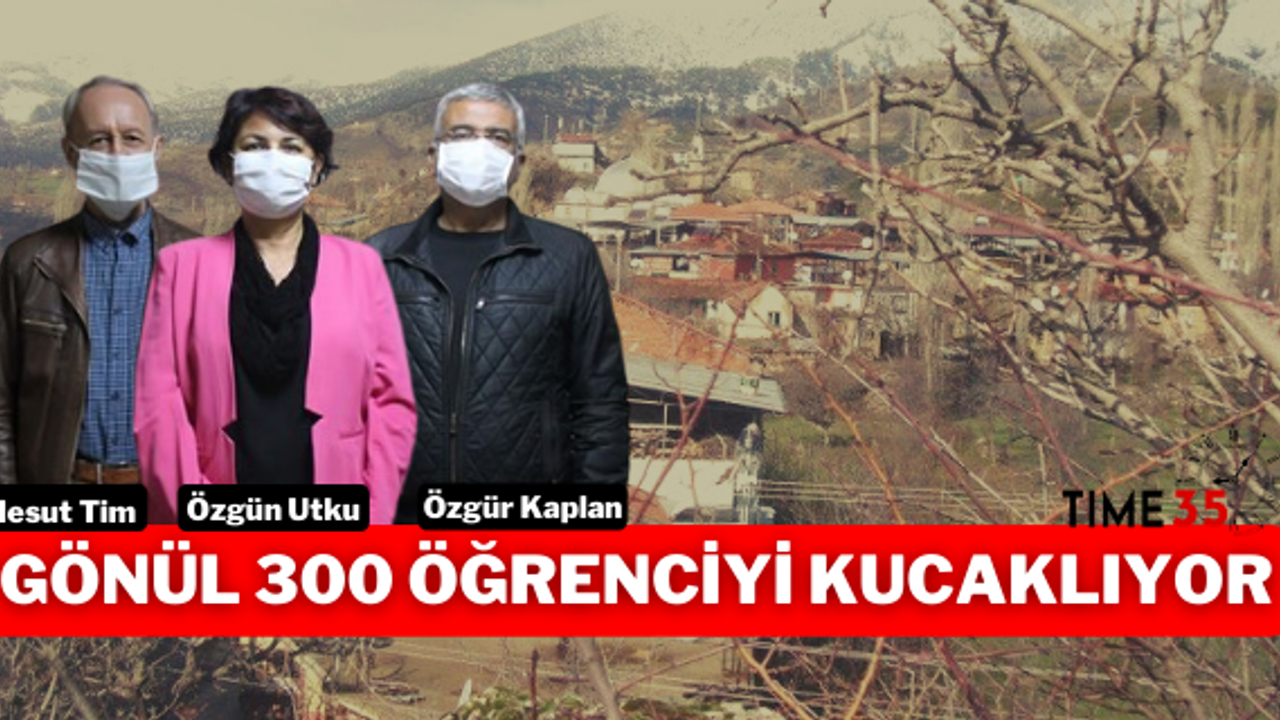 3 gönül 300 öğrenciyi kucaklıyor