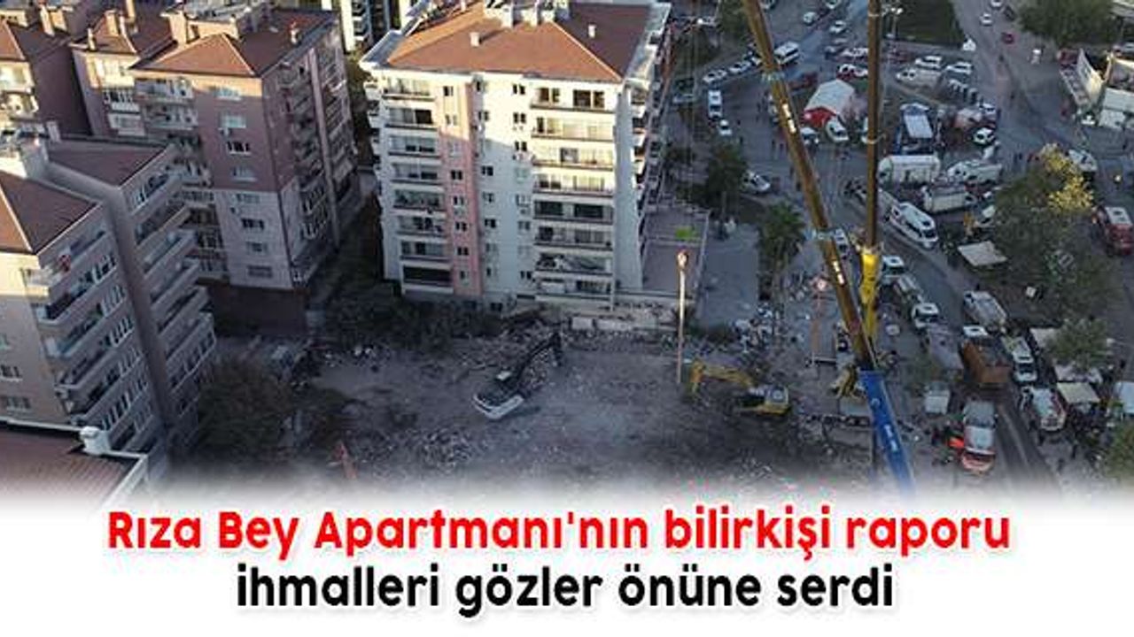 Rıza Bey Apartmanı'nın bilirkişi raporu ihmalleri gözler önüne serdi