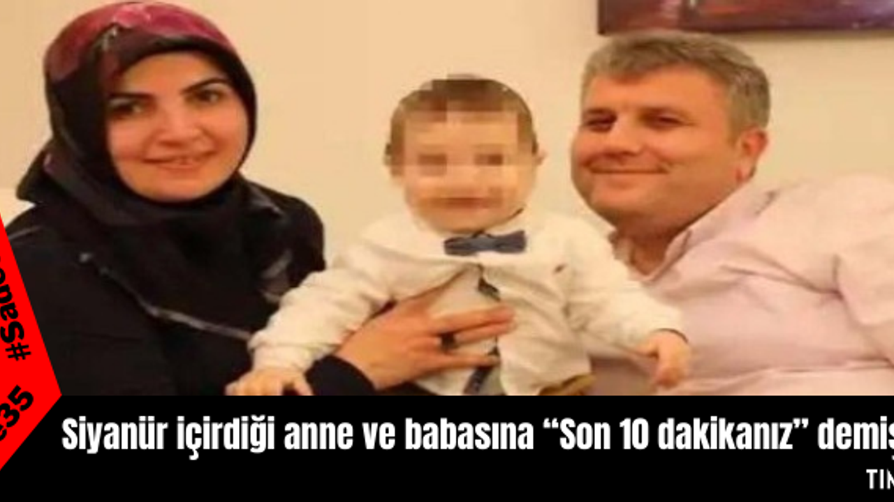 Siyanür içirdiği anne ve babasına “Son 10 dakikanız” demiş