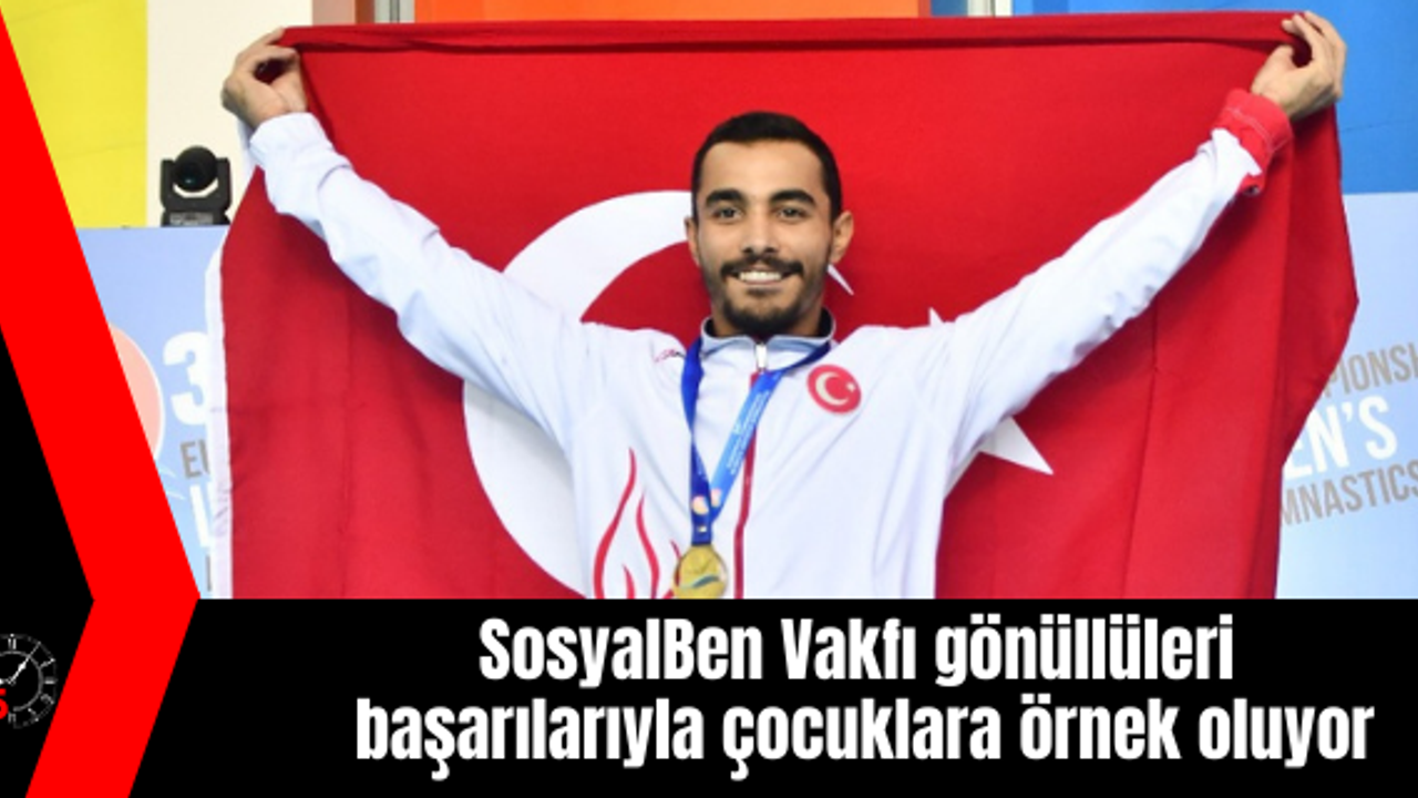 SosyalBen Vakfı gönüllüleri başarılarıyla çocuklara örnek oluyor