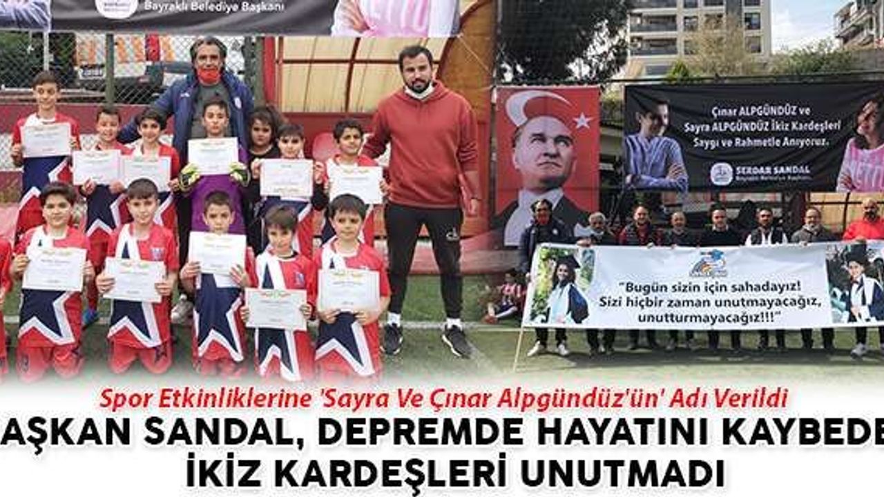 Başkan Sandal, Depremde Hayatını Kaybeden İkiz Kardeşleri Unutmadı