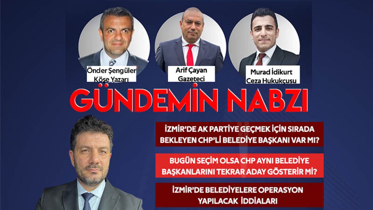 Gündemin Nabzı / 22 Ocak 2026