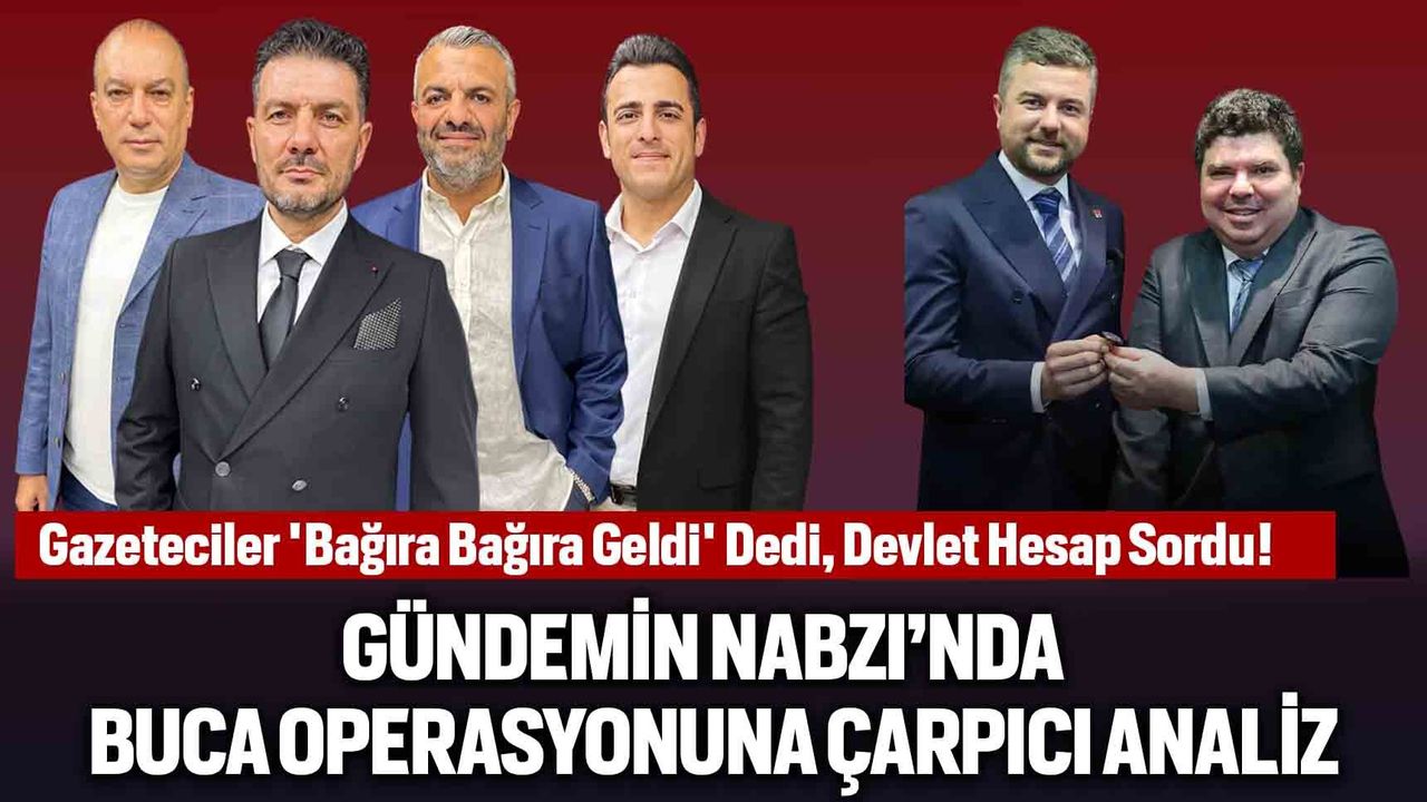 Gazeteciler 'Bağıra Bağıra Geldi' Dedi, Devlet Hesap Sordu!