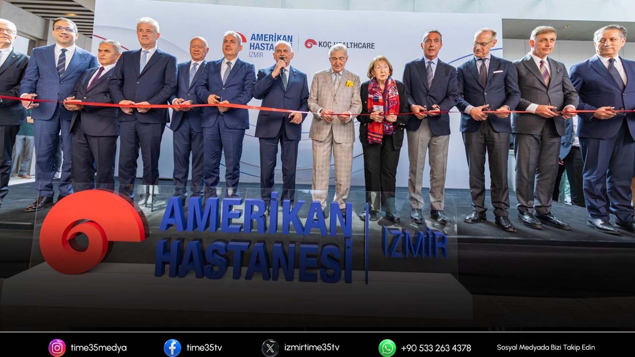 İzmir Amerikan Hastanesi düzenlenen törenle açıldı