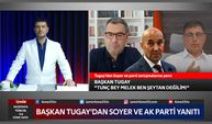 Tugay’dan Soyer ve parti tartışmalarına yanıt
