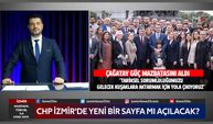 CHP İzmir'de yeni bir sayfa mı açılacak?