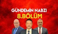 Gündemin Nabzı 8. Bölüm