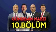 Gündemin Nabzı / 10. Bölüm – 2 Nisan 2026