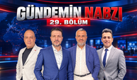 Gündemin Nabzı 29. Bölüm