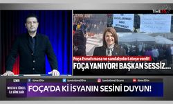 Foça’da ki İsyanın Sesini Duyun