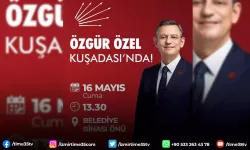 CHP Genel Başkanı Özgür Özel Kuşadası'na geliyor