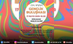 Güzelbahçe’de: “Yaza Merhaba Gençlik Buluşması” Başlıyor