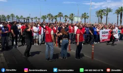 Grevde olan İzmir Büyükşehir çalışanlarından yürüyüş