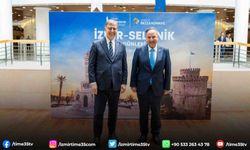 İzmir ve Selanik arasındaki dostluk köprüsü güçleniyor