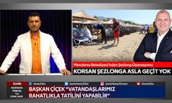 Menderes Belediyesi, korsan şezlonglara karşı operasyon başlattı