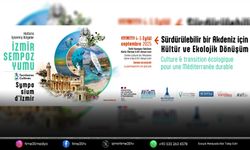 Akdeniz Kültür ve Ekoloji Manifestosu İzmir’de imzalanacak