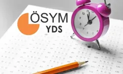 YDS'nin pazar günü yapılacağı açıklandı