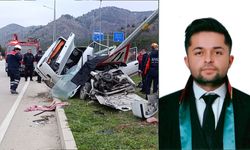 Avukat, duruşmaya giderken kazada yaşamını yitirdi