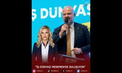 "İş Dünyası Menemen'de Buluşuyor"