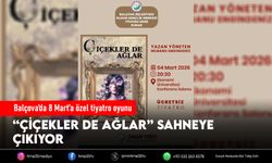 Balçova’da 8 Mart’a özel tiyatro oyunu