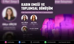 Bayraklı'da "Kadın Emeği ve Toplumsal Dönüşüm" paneli
