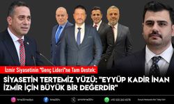 Siyasetin Tertemiz Yüzü: "Eyüp Kadir İnan İzmir İçin Büyük Bir Değerdir"