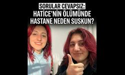 Sorular Cevapsız: Hatice’nin Ölümünde Hastane Neden Suskun?