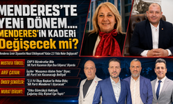 Menderes’te Yeni̇ Dönem: Kaderi̇ Değişecek mi?
