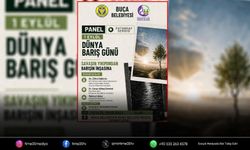 Buca’da Dünya Barış Günü’nde panel düzenlenecek