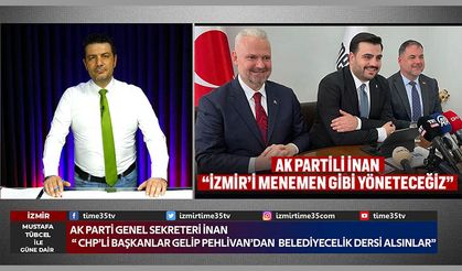 AK Partili İnan: CHP’li belediyeler gelip Aydın Pehlivandan ders alsınlar