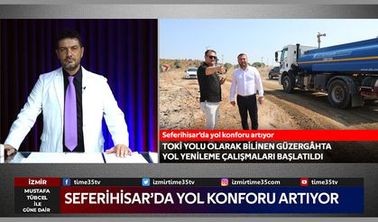 Seferihisar’da kaçak hafriyatla drone ile mücadele ve yol yenileme çalışmaları