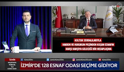İzmir'de 128 esnaf seçime gidiyor