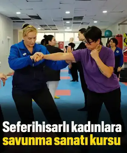 Seferihisarlı kadınlara savunma sanatı kursu