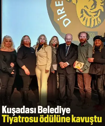 Kuşadası Belediye Tiyatrosu ödülüne kavuştu