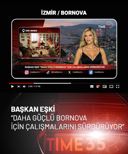 BAŞKAN EŞKİ “DAHA GÜÇLÜ BORNOVA” İÇİN ÇALIŞMALARINI SÜRDÜRÜYOR