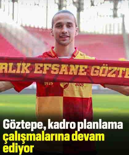 Göztepe, kadro planlama çalışmalarına devam ediyor